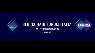 Blockchain Forum Italia 2022 - 18 e 19 novembre