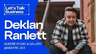 Let&rsquo;s Talk Business: Buying a Turnkey Business with Deklan Ranlett