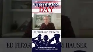 Veterans Day: Ed FitzGerald sits down with veteran and advocate Tim Hauser