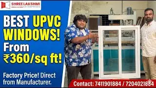 Premium uPVC Windows & Doors &ndash; Factory Direct Prices! 🏭✨ ✅ Price starts @ just ₹360/sq ft!