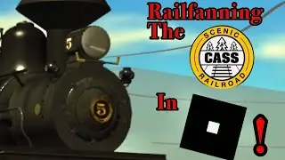 Railfanning The Cass Scenic Railroad in Roblox!