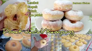 DONAT KAMPUNG/DONAT JADUL, empuk, lembut, kokoh.