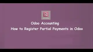 How to Register Partial Payments in Odoo | Handling Payment Differences in Odoo | Odoo Accounting