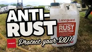 Underbody Rust Protection for 5th Wheel RV, Motorhome, Caravan with Lanoguard - A Service from CCRV!
