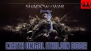 Middle Earth: Shadow of War Cirith Ungol Ithildin Door Puzzle