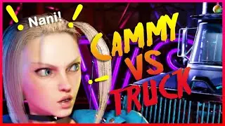 Cammy Vs Truck - Street Fighter 6 Showcase, SF6