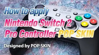 How to apply Nintendo Switch 2 Pro Controller POP SKIN (Korean & English Subtitles)