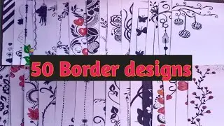 50 Black Border Design For Project / Project Paper Work /File Decoration Ideas /Khata Design