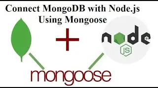 Create Connection with MongoDB and post Query data in database using Node js