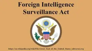 Foreign Intelligence Surveillance Act