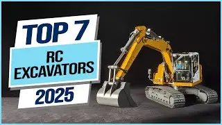 Top 7 Best RC Excavators 2025