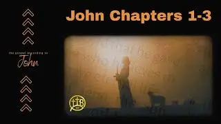 John Chapters 1-3 | Pastor Mark Kirk (LIVE!)