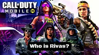 The Story of Rivas ~ Who is Rivas?