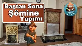 Şömine yapımı (baştan- sona) 