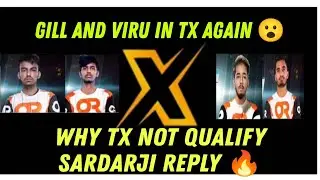 Gill And Viru In Tx Again 😮 | Why Tx Not Qualify Sardarji Reply | TeamXSpark ❤️