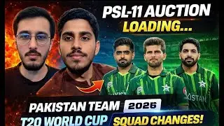 PSL 11 Auction Loading! | Pakistan T20 World Cup 2026 Squad Major Changes Cricket The Brand