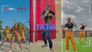SHH By Intense Dance By Rebel, Tandatwinz & Others#tiktok #dance