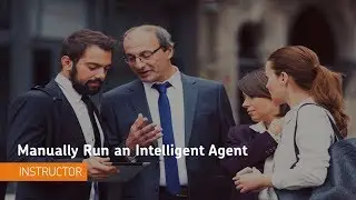 Интеллектуальные агенты &mdash; Запуск интеллектуального агента вручную &mdash; Инструктор