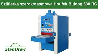 Szlifierka szerokotaśmowa Houfek Buldog 630 RC - StanDrew maszyny stolarskie