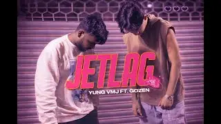 JETLAG Ft.  ⁨@GOZEN.FR1  | Official Music Video