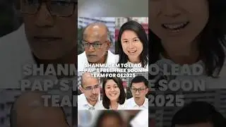 Renewed PAP team led by Shanmugam to be fielded in Nee Soon GRC | GE2025