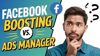 Facebook Boost vs Ads 2025 | Bangla Tutorial | Boost Post or Ads Campaign &ndash; Which Works Best?