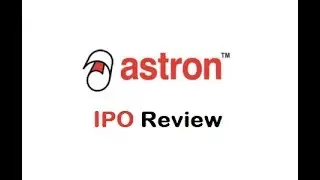 (Final Decision) Astron Paper & Board Mill Ltd IPO -Astron Paper IPO