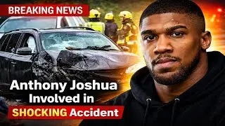 Anthony Joshua Car Crash | Anthony Joshua Involved in Shocking Accident | Breaking Boxing News