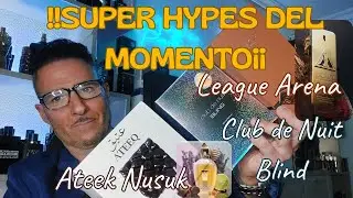 !SUPER HYPES DEL MOMENTO! CLUB DE NUIT BLIND, LEAGUE ARENAS Y ATEEK NUSUK. MagicParfum. Juan Carlos