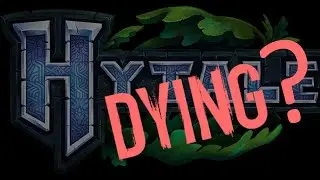 Is HYTALE currently DYING??