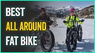Best All Around Fat Bike: Don&rsquo;t Let Winter Slow You Down