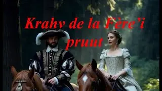 Krahv de la Fère’i pruut/17.sajandi Prantsusmaa/ballaad