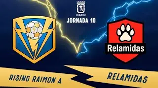 PARTIDO BAJO LA LLUVIA | RISING RAIMON VS RELAMIDAS