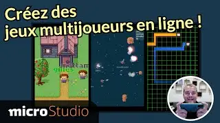 Cr&eacute;er des jeux multijoueurs en ligne avec microStudio