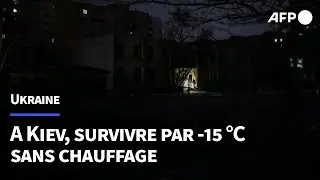 Lampe de poche et cabane de draps: sans chauffage, les habitants de Kiev en mode survie | AFP