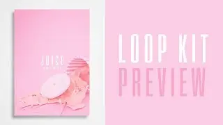 🔥 TRAP LOOP PACK AND DRUM KIT DOWNLOAD - (Juice) - By 