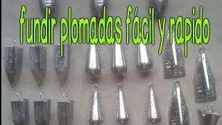 COMO HACER TUS PROPIAS PLOMADAS  PARA PESCAR// FÁCIL Y RÁPIDO// TÉCNICA INFALIBLE