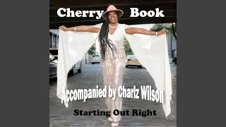 Starting out Right (feat. Charlz Wilson)