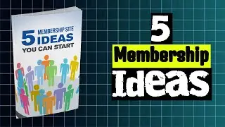 5 Profitable Membership Site Ideas You Can Start Today (Make Recurring Income)