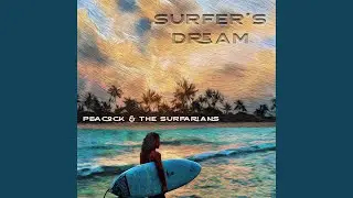Surfer's Dream