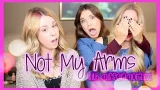 Not My Arms Challenge ft. missglamorazzi!! | eleventhgorgeous