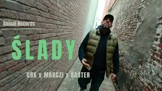 QBK x Marczi x Kaster - Ślady (Prod. Dextah) (Official Video)