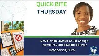 New Florida Lawsuit Could Change Home Insurance Claims Forever | Quick Bite 10/23/25 S1.E55