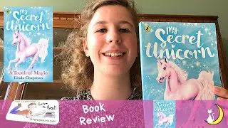 Tomser Cat Storytelling Book Review - My Secret Unicorn - A Touch of Magic