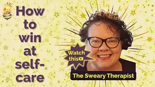 🐝 ⑬ Want to win at self-care?