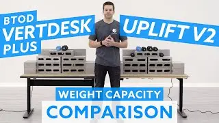 VertDesk v3 Plus vs. Uplift v2 Standing Desk Weight Capacity Comparison
