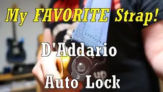 The BEST Guitar/Bass Strap on the Market? | D'Addario Auto Lock