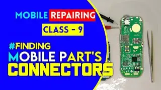 How To Find #MobileParts And Connectors By Raj tech tools