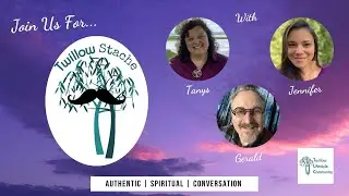 TwillowStache! Twillow Talk Ep. 120 - Discovering Inner Resources: Finding What We Need Within