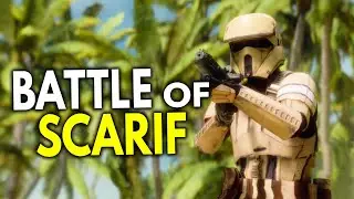 The BATTLE of SCARIF Update - Star Wars: Battlefront 2